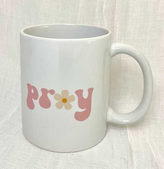 PRAY - mug