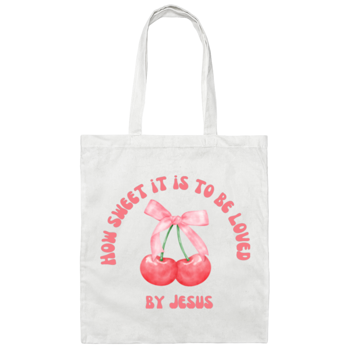 How Sweet It Is- Canvas Tote Bag