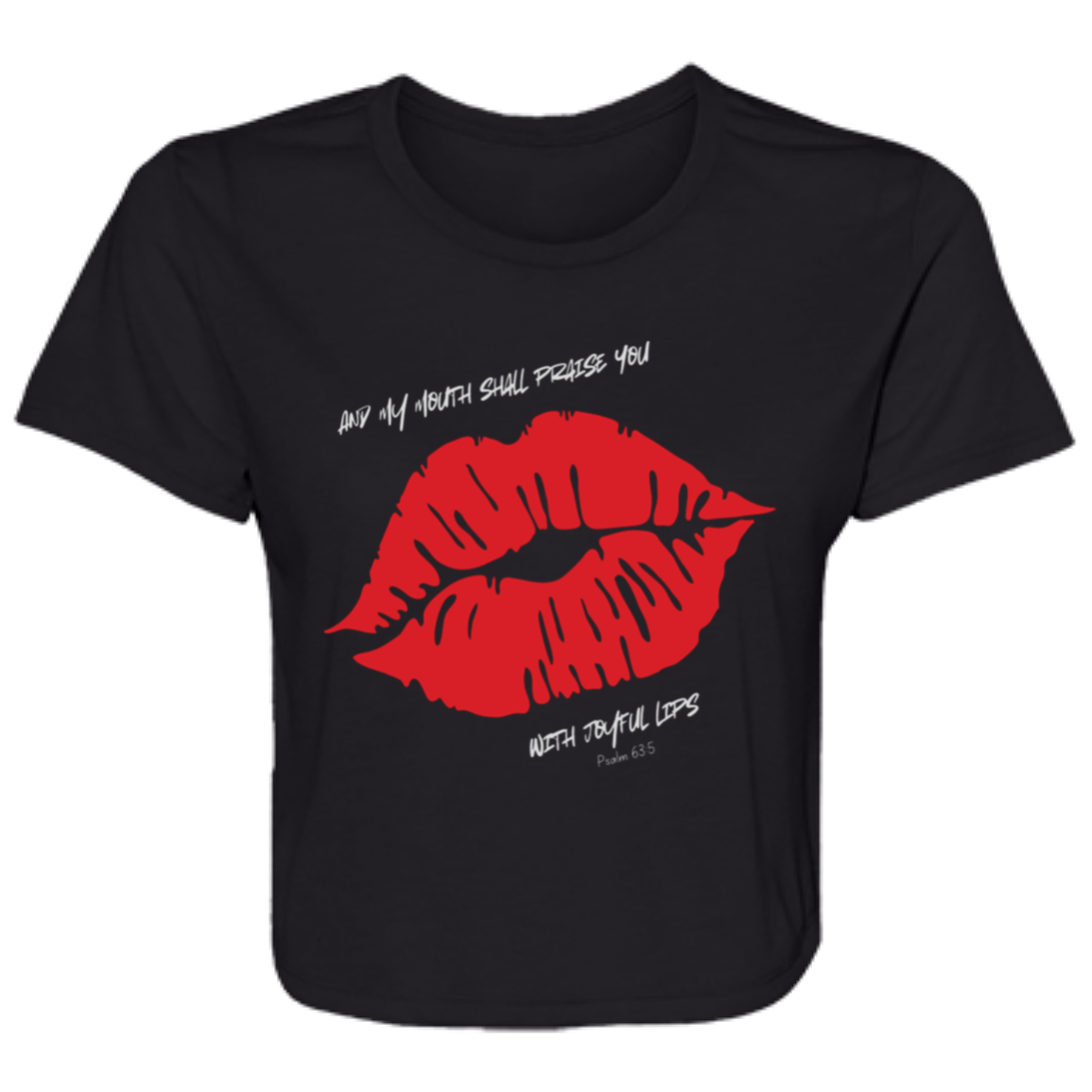 My Mouth Shall Praise You - Ladies' Flowy Cropped Tee