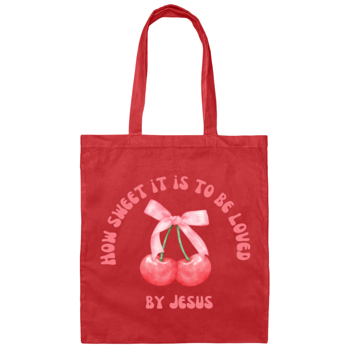 How Sweet It Is- Canvas Tote Bag