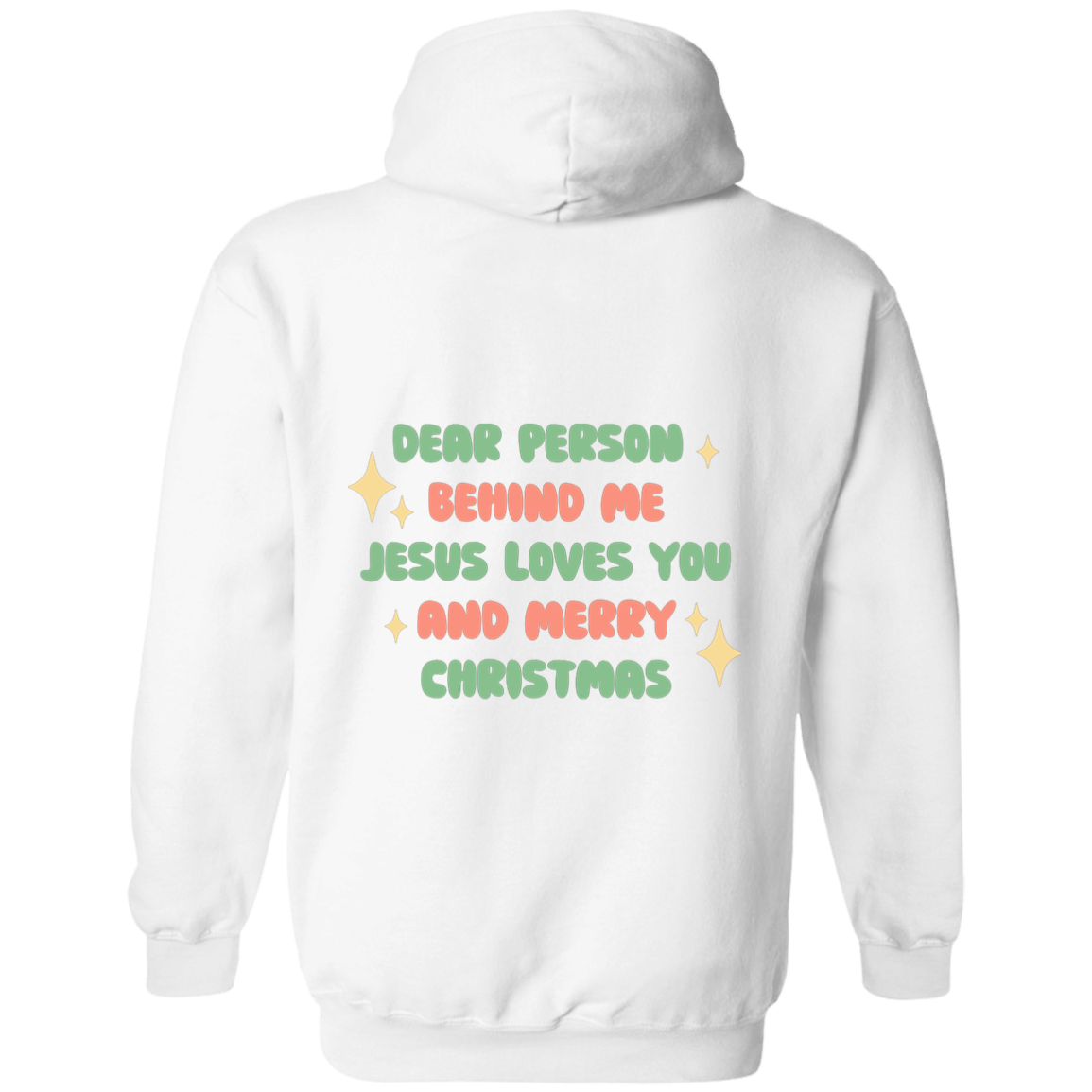 Dear person behind me -Christmas edition! -Pullover Hoodie