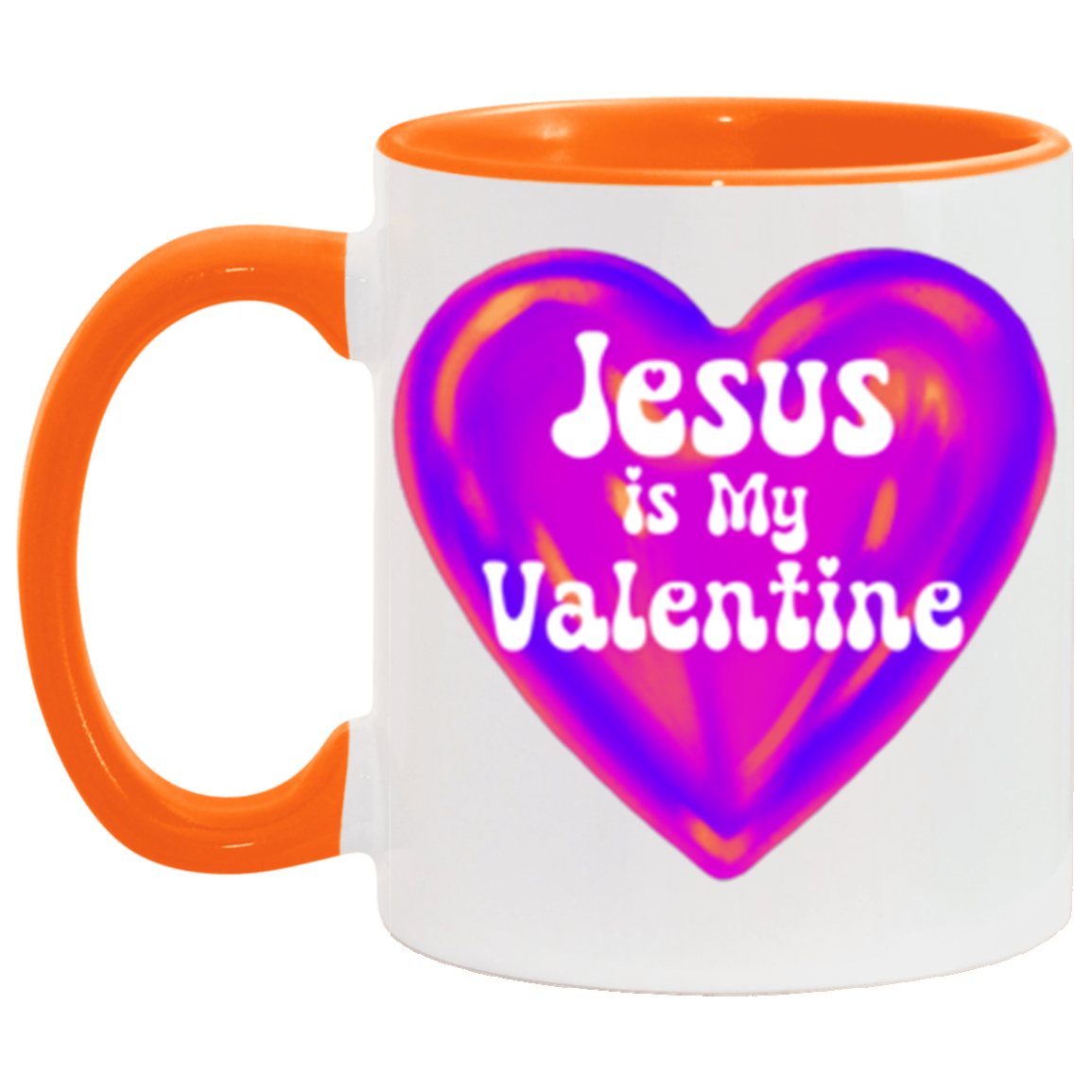 Jesus is my valentine - 11oz Mug