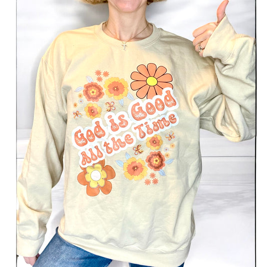 God is Good, All the Time - Crewneck Sweatshirt